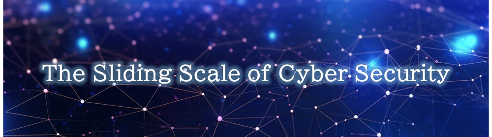 The Sliding Scale of Cyber Securityと孫子の兵法